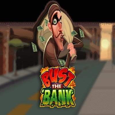 Bust The Bank